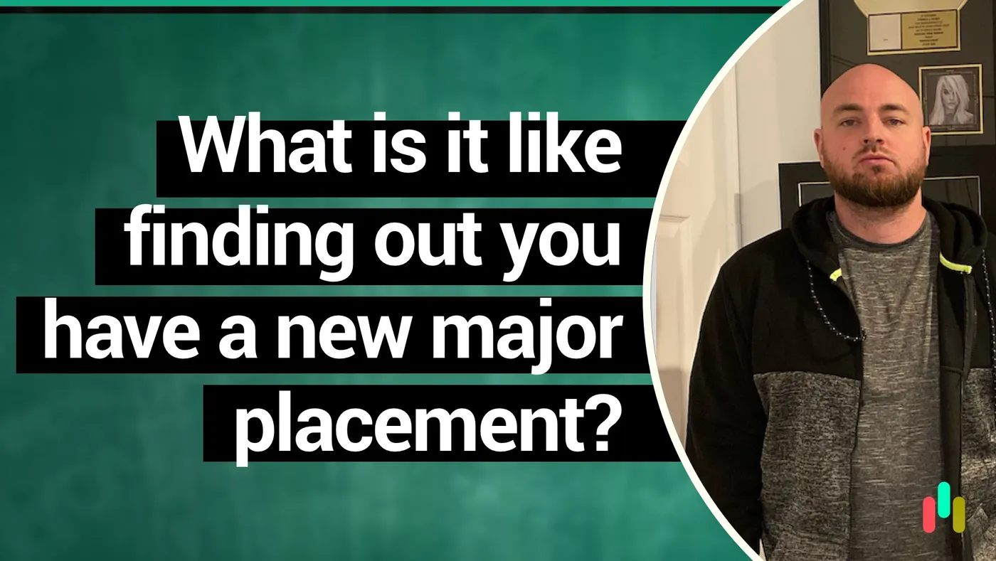 What’s it feel like to get a new placement?