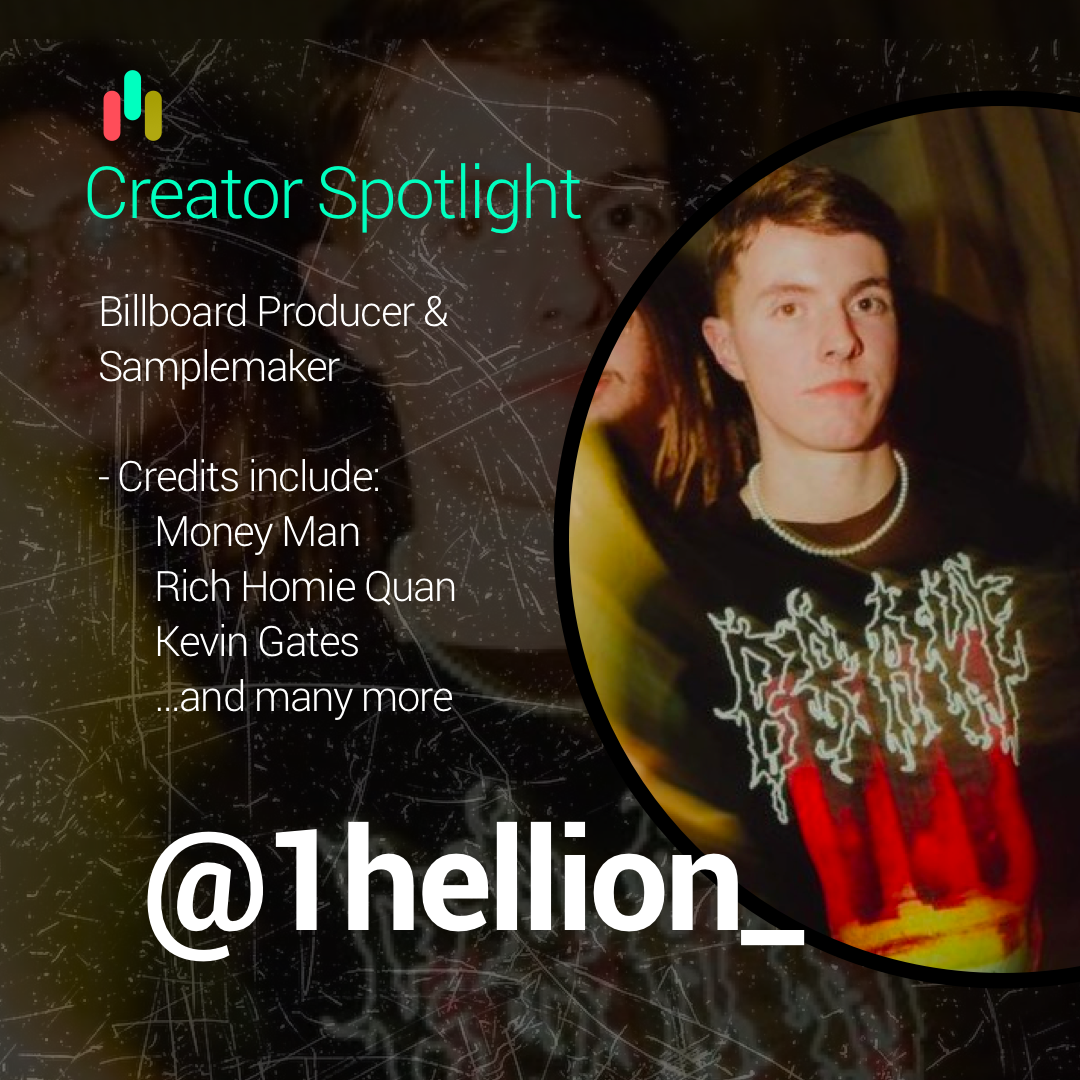 The Melody App presents Creator Spotlight feat. Hellion Hellion is a Billboard charting producer from Czech Republic, Europe. He's been both platinum and #1 on iTunes in US and #1 on Spotify in the Czech Republic Credits include Kevin Gates, Money Man, Rich Homie Quan, Lil Keed, Soulja Boy, Sauce Walka, Busta Rhymes, Jim Jones, M Huncho & more You can find his loops on @themelodyapp